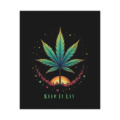 Keep it lit - Matte Posters - Free Shipping