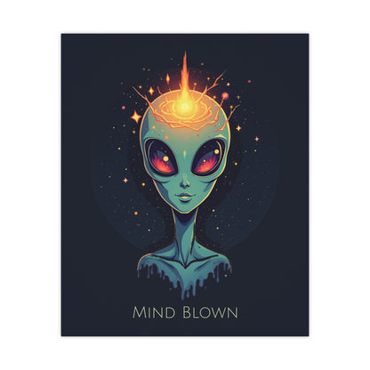 Mind Blown - Matte Posters - Free Shipping